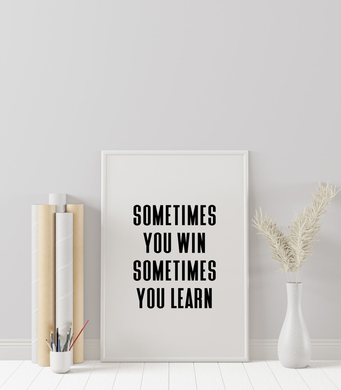 Printable Wall Art Prints Sometimes You Win Home Decor Inspirational Quotes Motivational Poster Office - Image 2