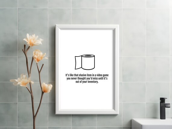 Funny Toilet Paper Poster Bathroom Decor Prints Art Print Wall Quirky Large