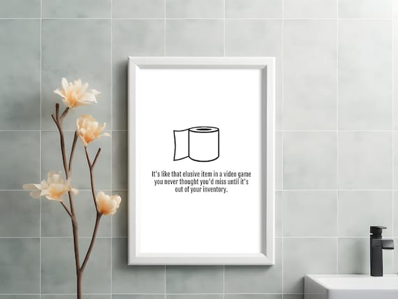 Funny Toilet Paper Video Game Inventory Joke Bathroom Wall Poster