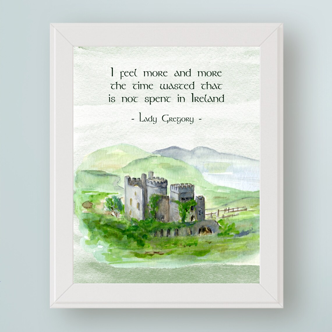 Lady Gregory Irish Quote Art Print, Ireland Decor