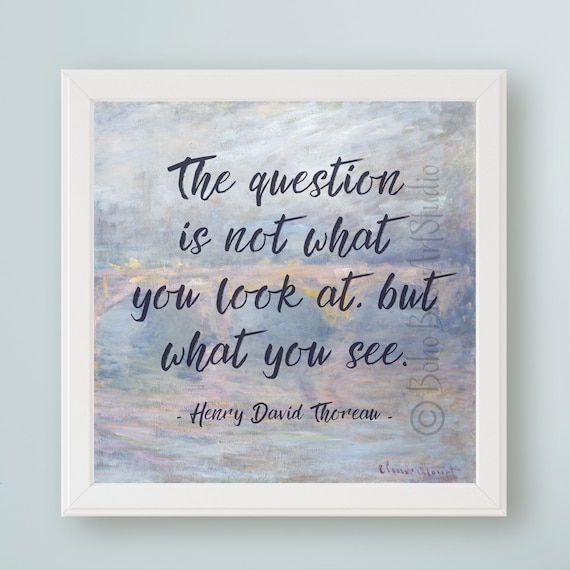 Thoreau What You See Impressionist Watercolor Quote Art Print