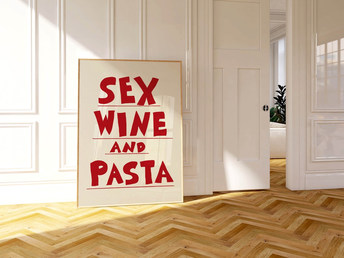 Sex Wine And Pasta Red Bold Typography Funny Kitchen Decor Poster - Image 4