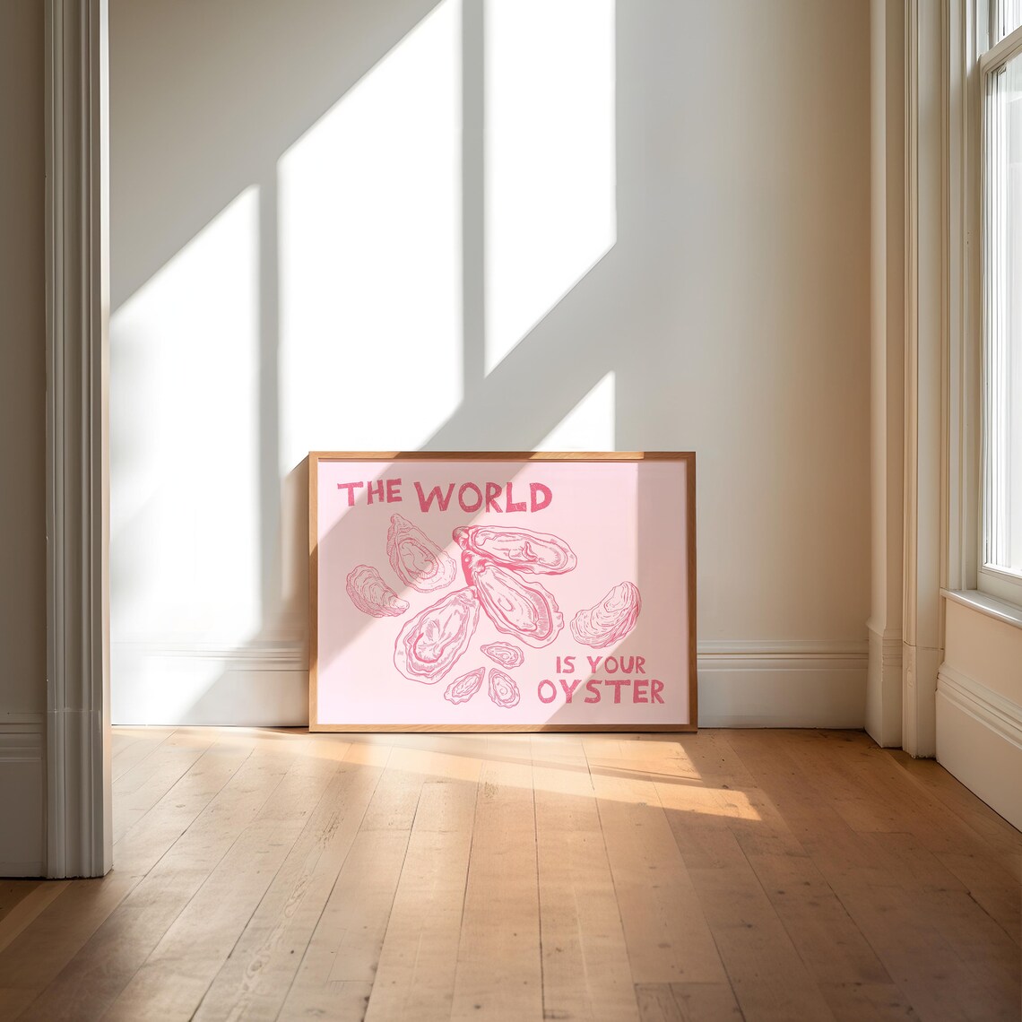The World Is Your Oyster Pink Shell Drawing Motivational Art Poster - Image 5