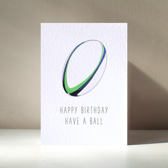 Have A Ball A6 Personalised Rugby League Union Sport Game Funny Pun Happy Birthday Love Greeting Card