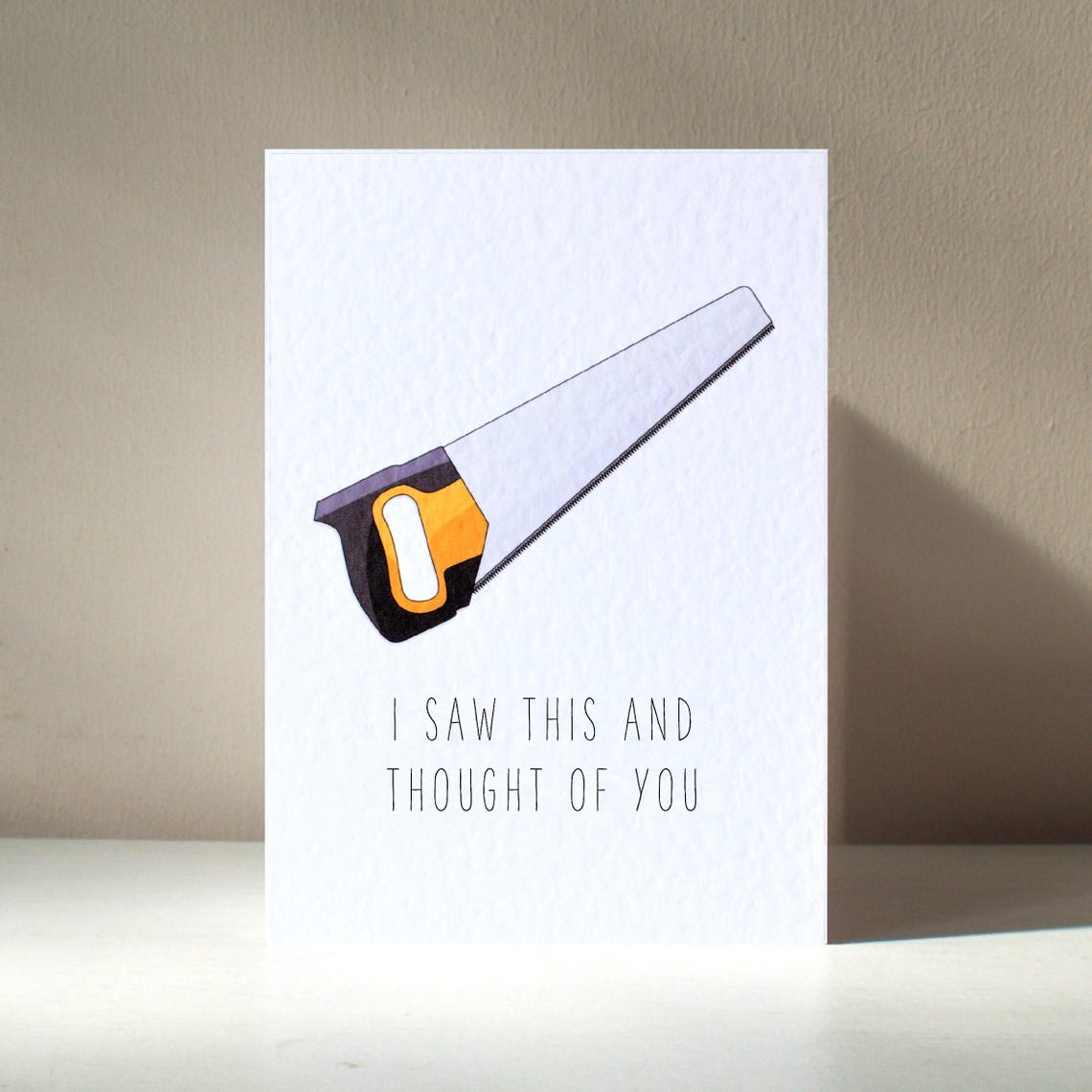 Hand Saw Illustration I Saw This And Thought Of You Pun Card Poster