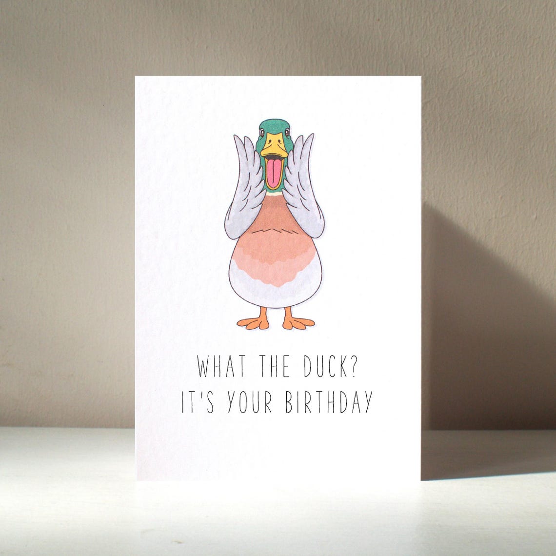 What The Duck It Is Your Birthday Mallard Duck Pun Card Poster