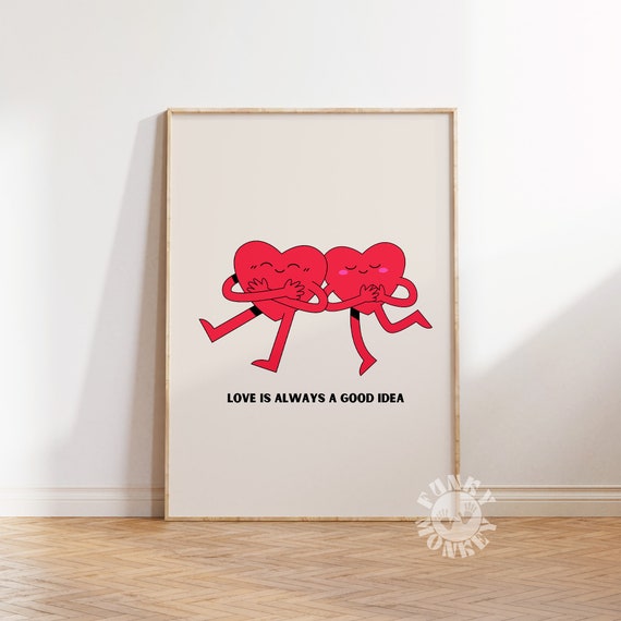 Cute Heart Retro Love Is Always A Good Idea Print