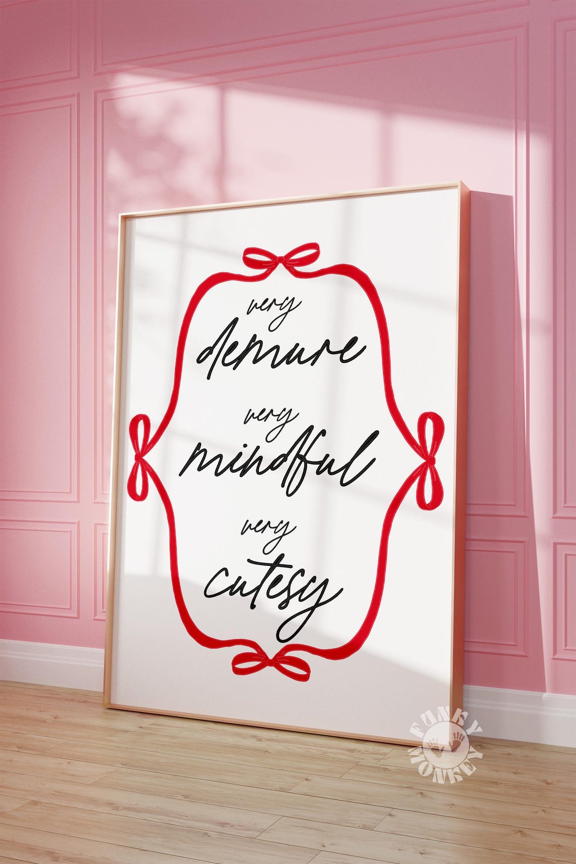 Very Demure Very Mindful Very Cutesy Red Ribbon Quote Poster