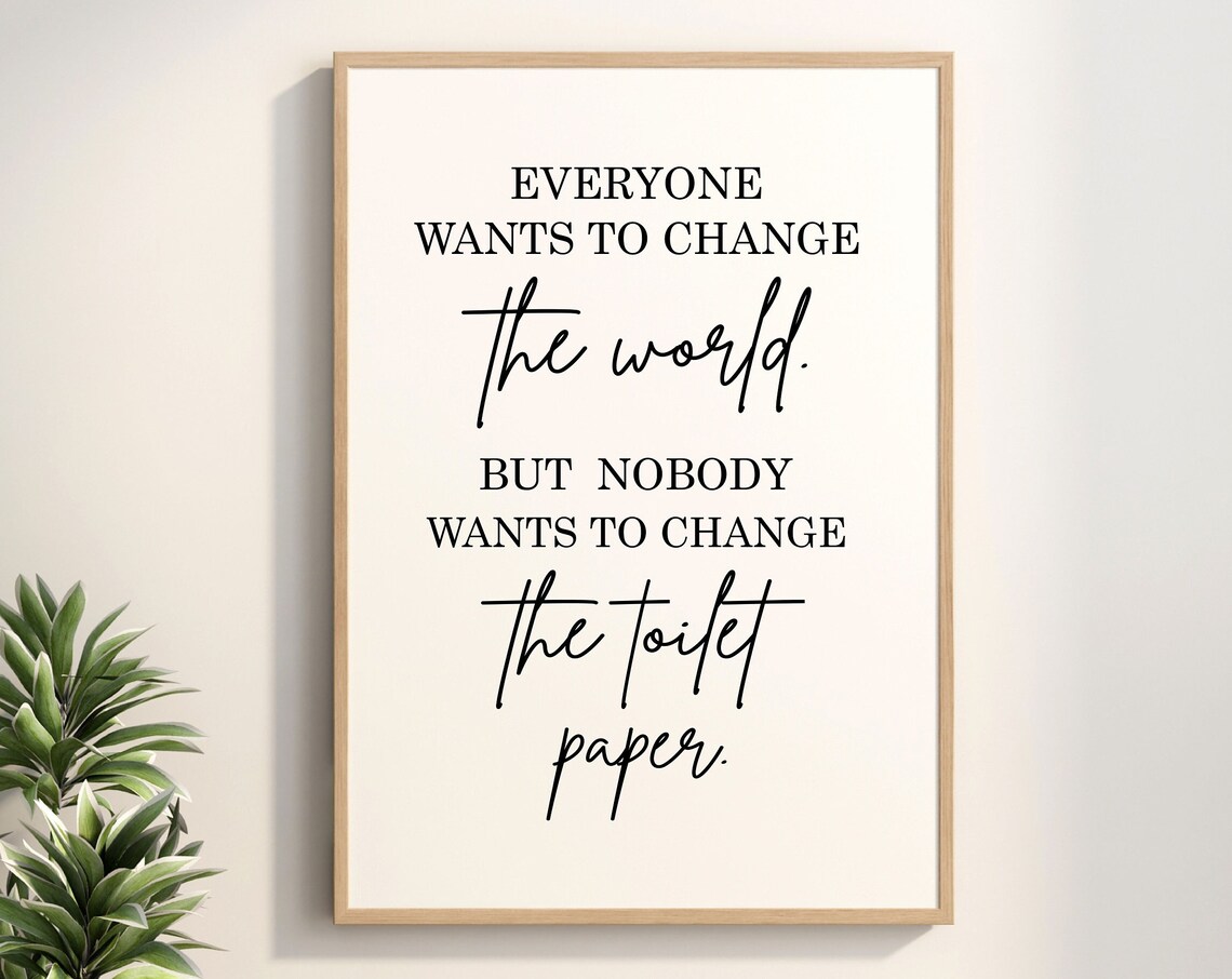 Funny Toilet Paper Quote Wall Art Bathroom Humor Sign for Restroom Decor