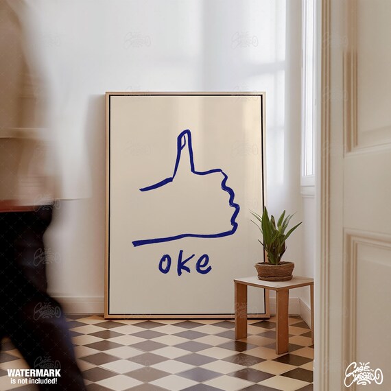 Oke Trendy Wall Art Quote Print Indie Room Decor Funny Wall Art Aesthetic Room Decor Fine Art Prints Minimalist Wall Art