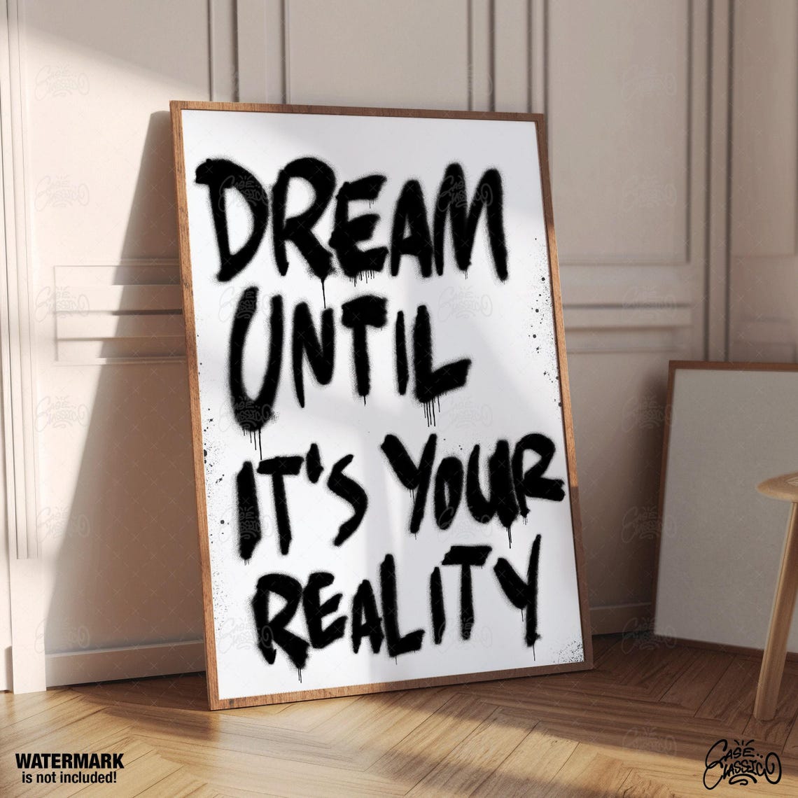 Dream Until It's Your Reality Spray Paint Grunge Quote Poster - Image 3