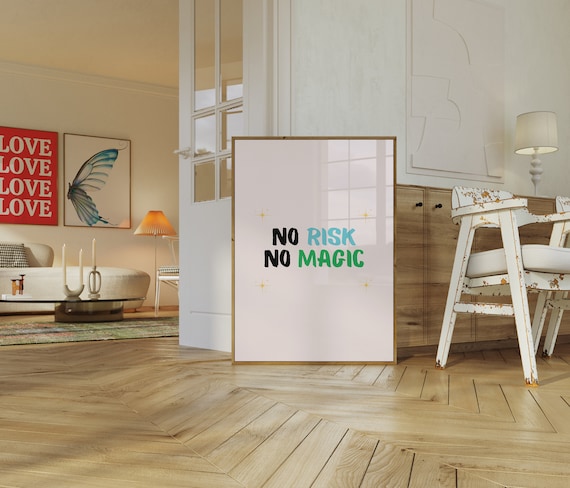No Risk No Magic Colorful Bold Quote Trendy Apartment Poster