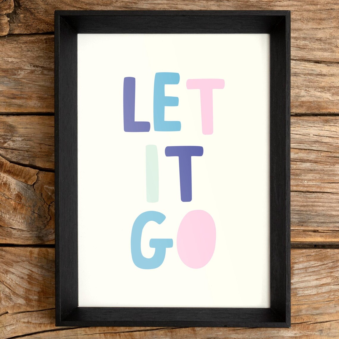 Let It Go Pastel Hand Lettered Inspirational Quote Typography Poster