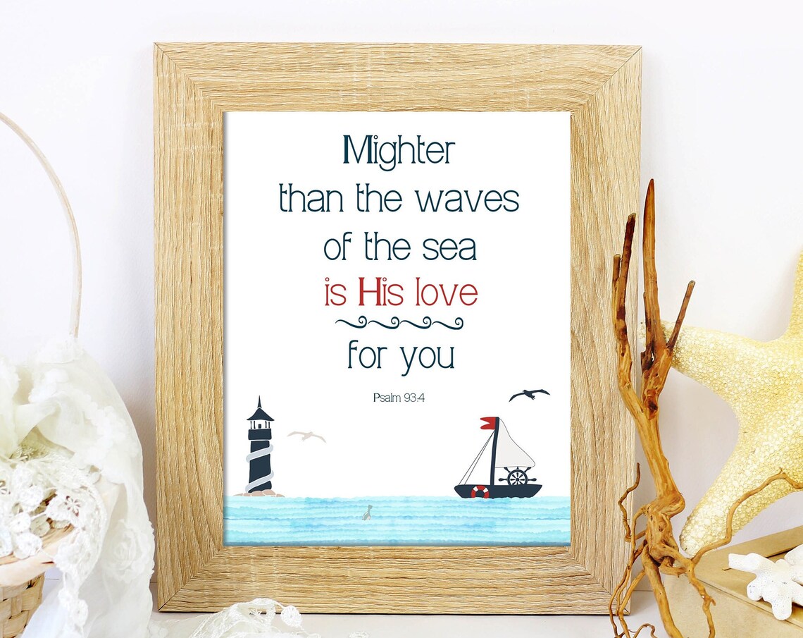 Psalm 93:4 Bible Verse Nautical Scripture Art Print