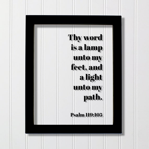 Psalm 119:105 Thy Word Is A Lamp Scripture Print