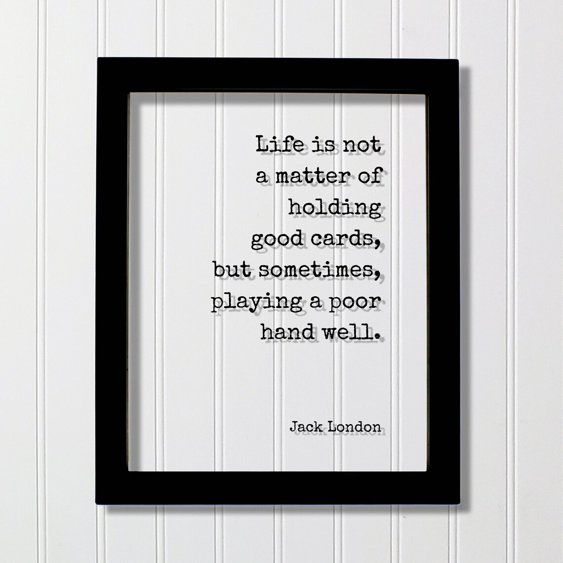 Jack London Quote Art Print, Perseverance Leadership