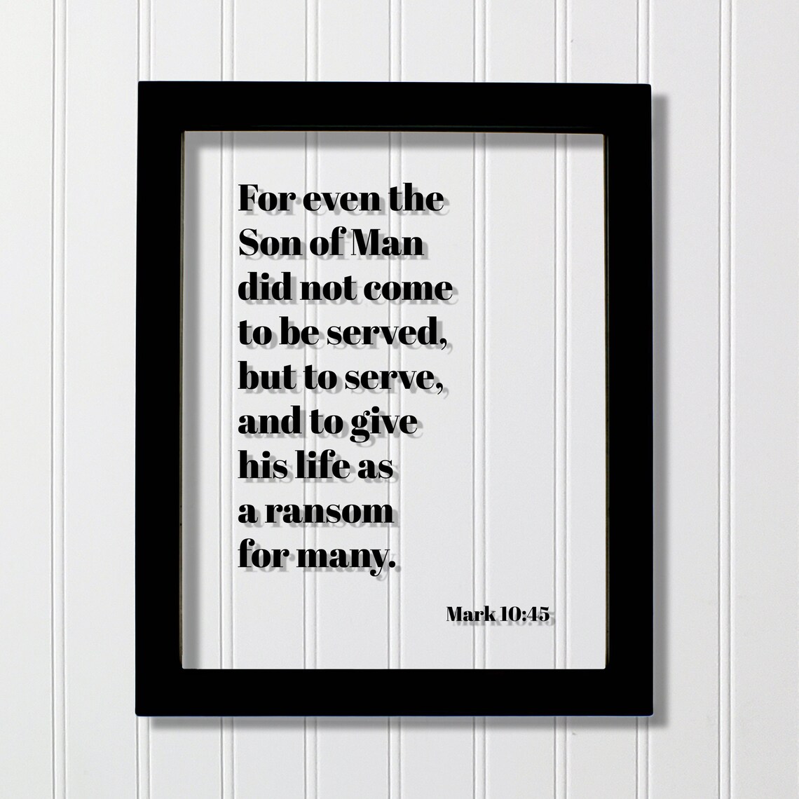 Mark 10:45 Bible Verse Scripture Art Print