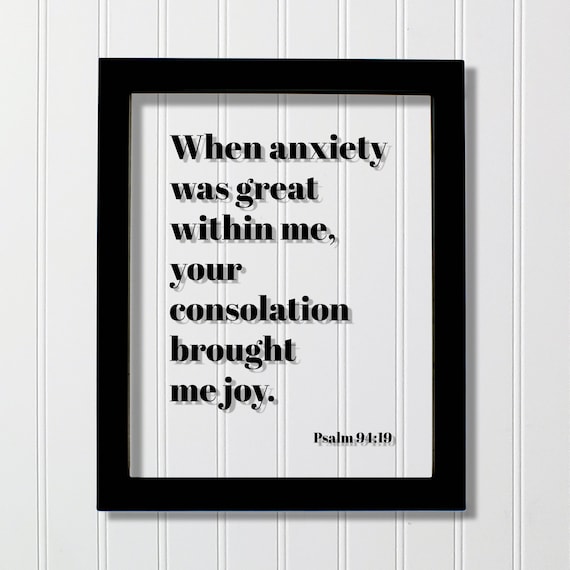 Psalm 94 Anxiety Consolation Scripture Floating Frame Poster