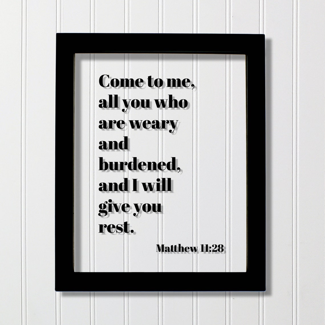 Matthew 11:28 Come to Me I Will Give You Rest Scripture Poster