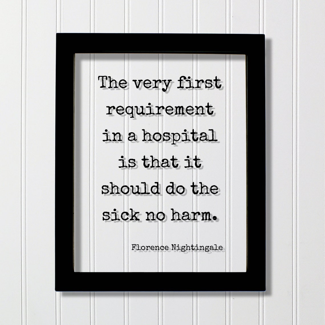 Florence Nightingale Hospital Do The Sick No Harm Quote Poster