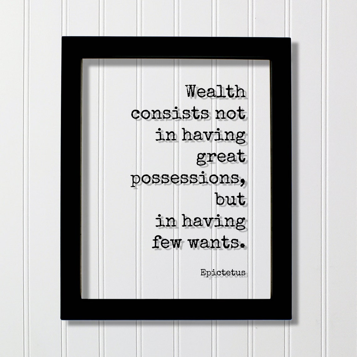 Epictetus Floating Quote Wealth Consists Not In Having Great Possessions But Few Wants Mindset Thoughts Desires Meditation