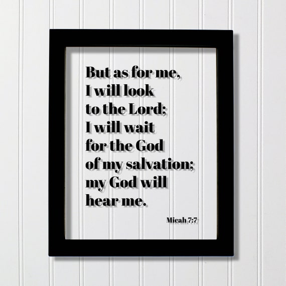 Micah 7:7 Bible Verse Christian Scripture Art Print