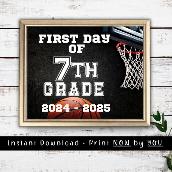 First Day Of School Sign First Day Of 7th Grade Basketball Sports Sign Boys Back To School First Day Picture Seventh