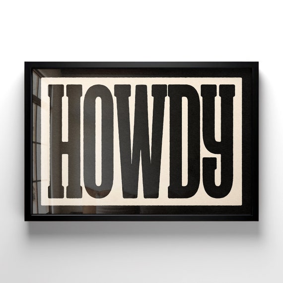 Instant Howdy Typography Print Gift For Home Rustic Wall Art Housewarming Gift Farmhouse Decor Bold Western Poster