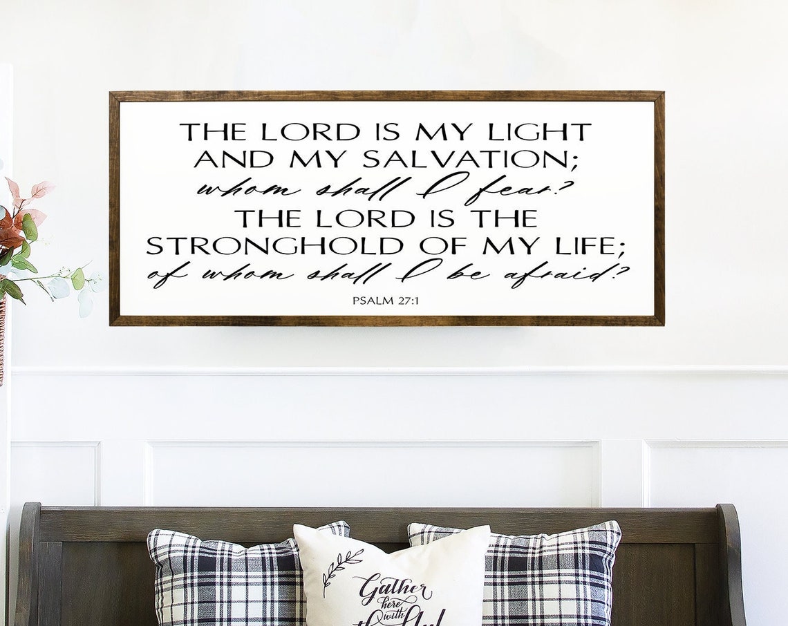 The Lord Is My Light And My Salvation Psalm 27 1 Scripture Poster