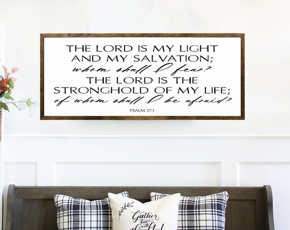 The Lord Is My Light And My Salvation Psalm 27 1 Scripture Poster