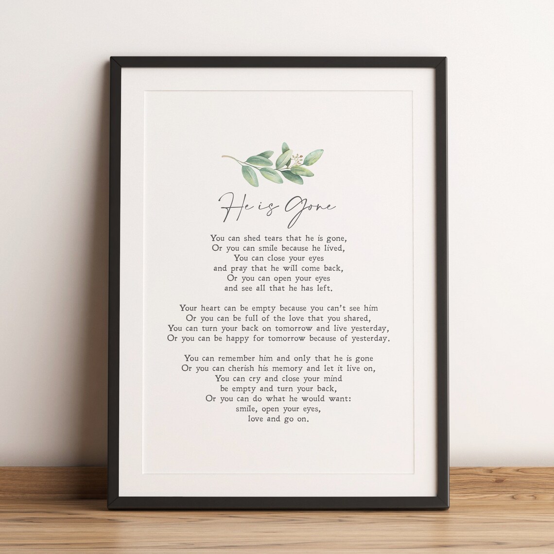 He Is Gone by David Harkins, Sympathy Quote Print