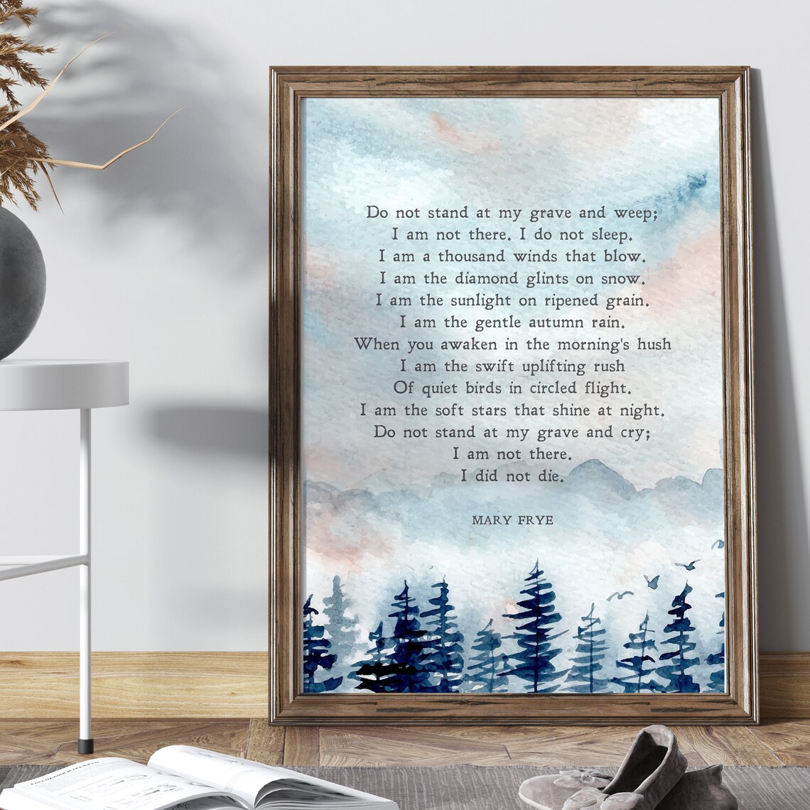 Do Not Stand At My Grave And Weep, Mary Frye Art Print - Image 2
