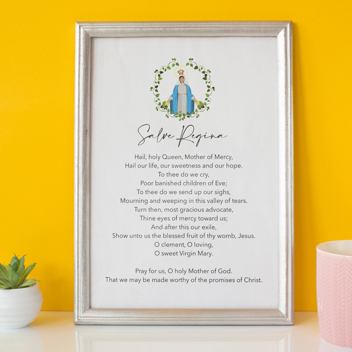 Salve Regina Christian Prayer, Mother's Day Art Print