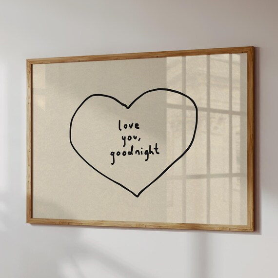 Love You Goodnight Print Neutral Bedroom Decor Minimalist Heart Poster Digital Download Horizontal