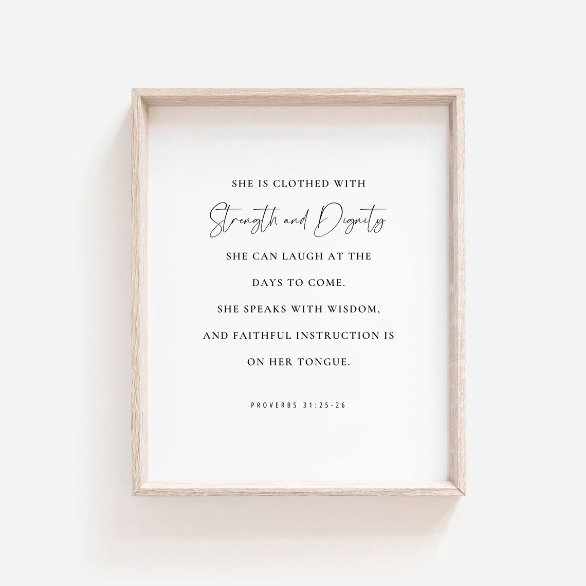She Is Clothed With Strength And Dignity Proverbs 31 Scripture Poster