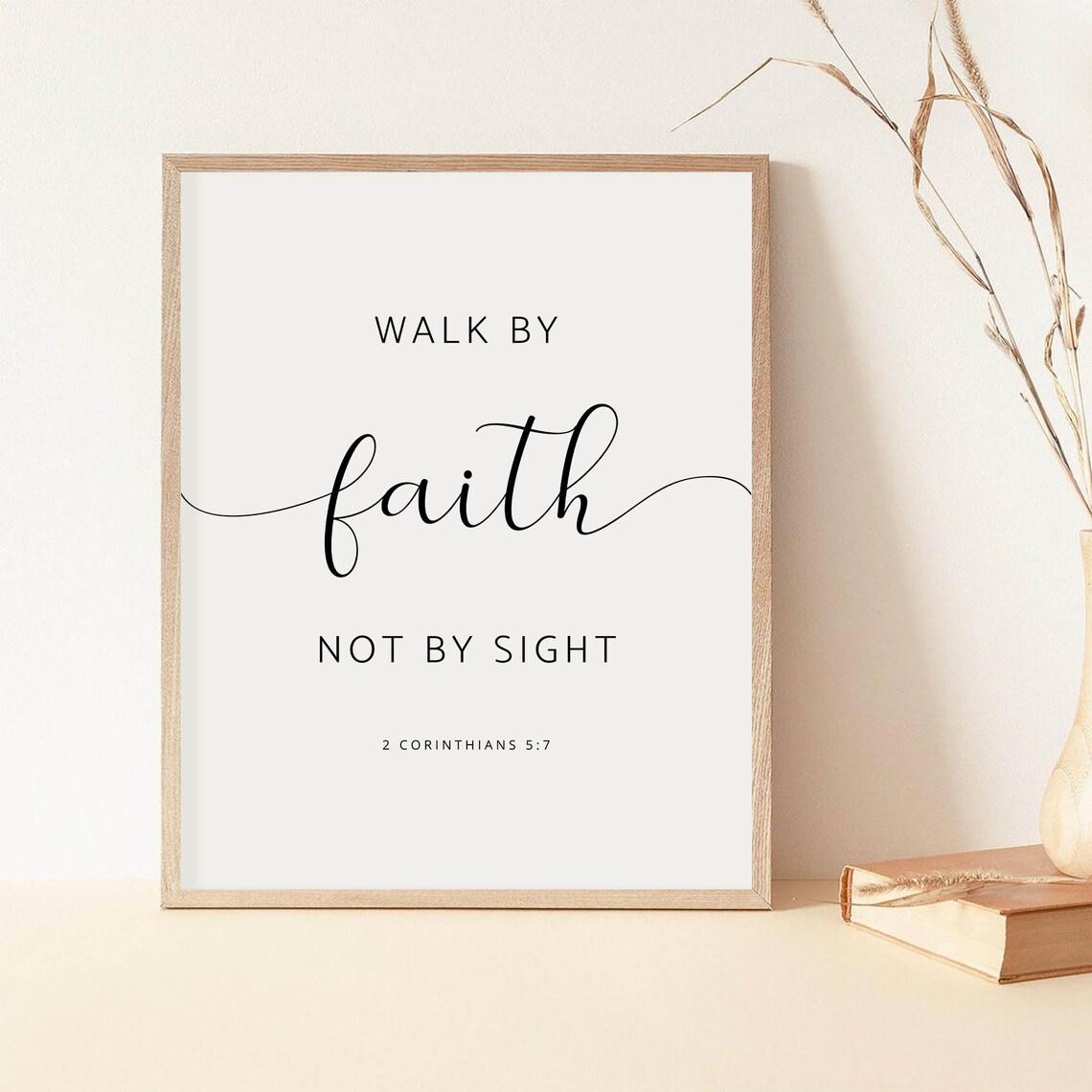 Walk By Faith Not By Sight 2 Corinthians 5:7 Script Calligraphy Poster - Image 2