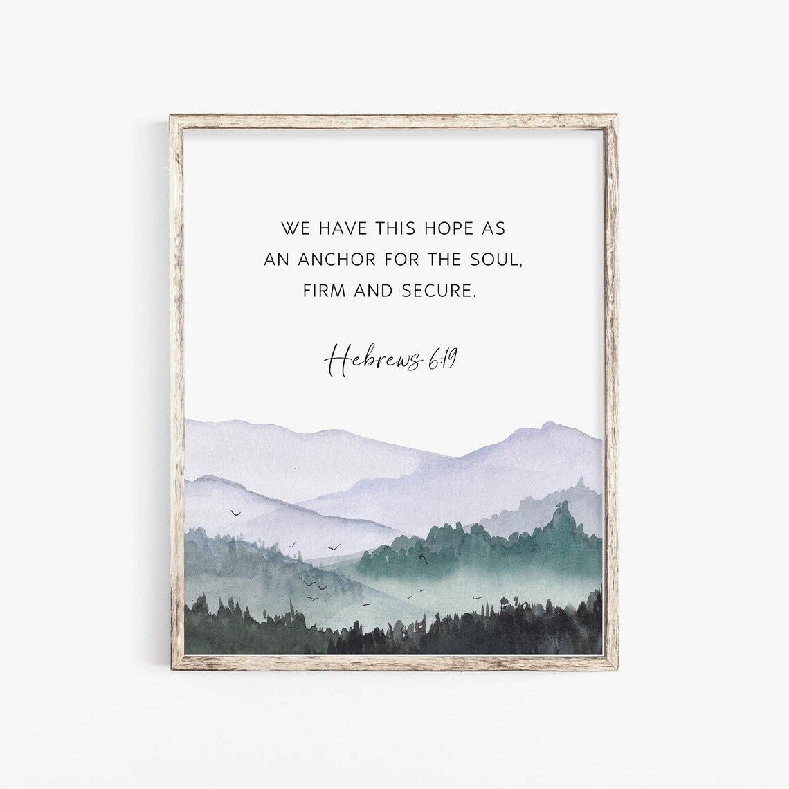 Hebrews 6:19 Hope Mountain Scripture Art Print