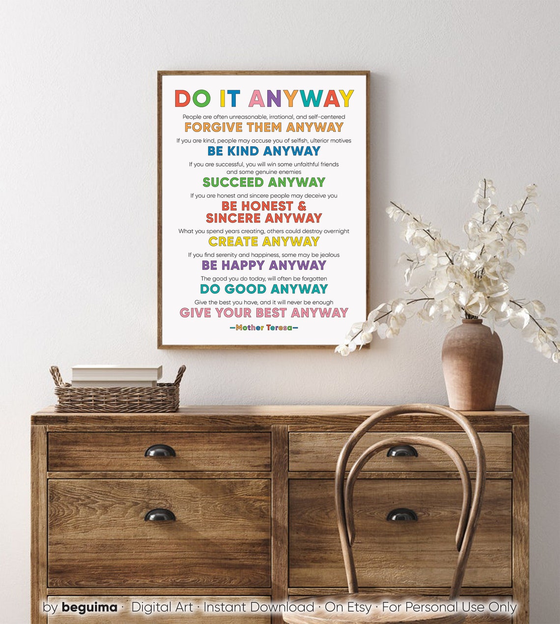 Do It Anyway Mother Teresa Inspirational Poem Colorful Poster - Image 4