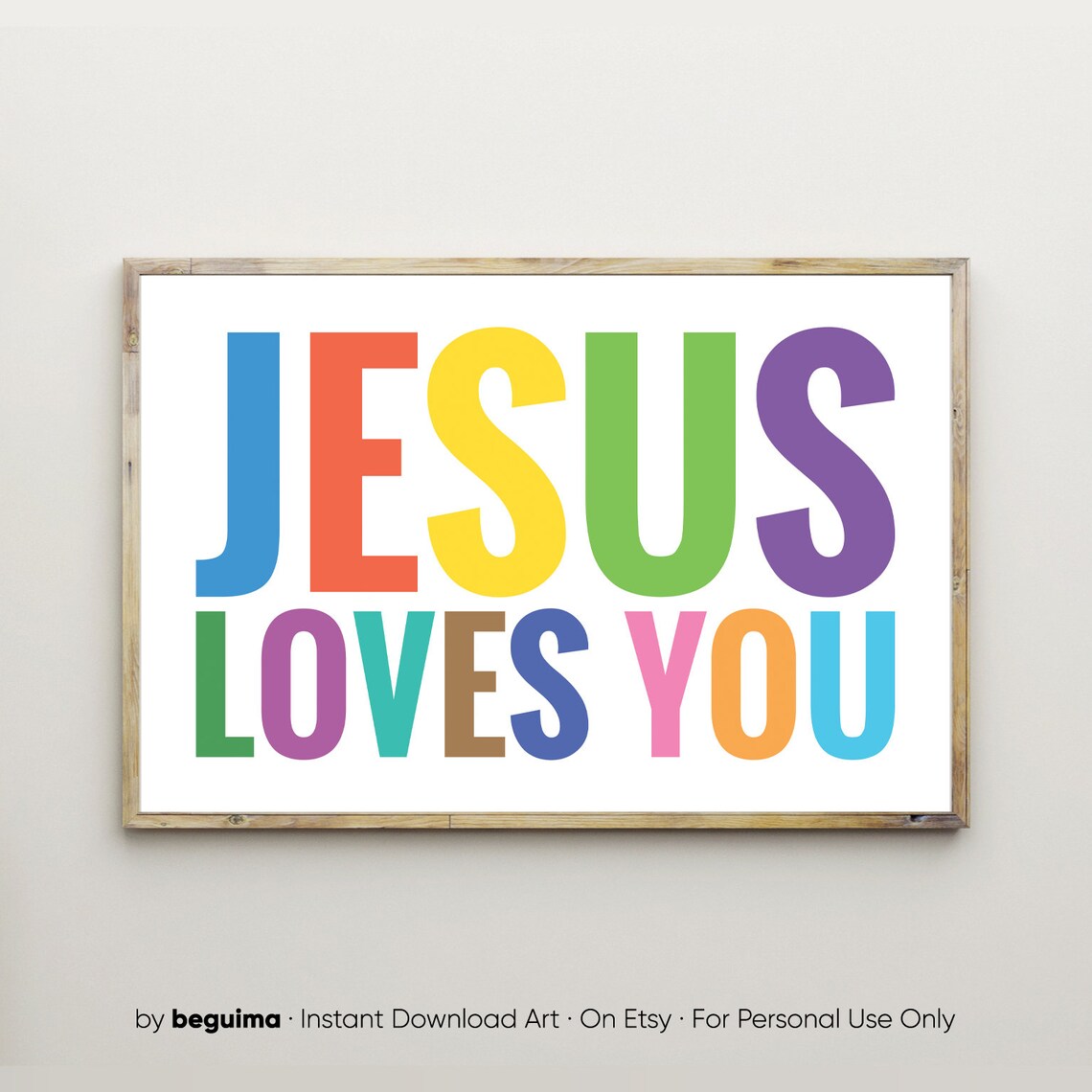 Jesus Loves You Bible Verse Art Print, Christian Decor