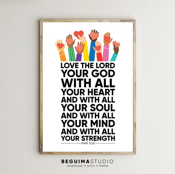 Love The Lord Your God Bible Verse Art Print