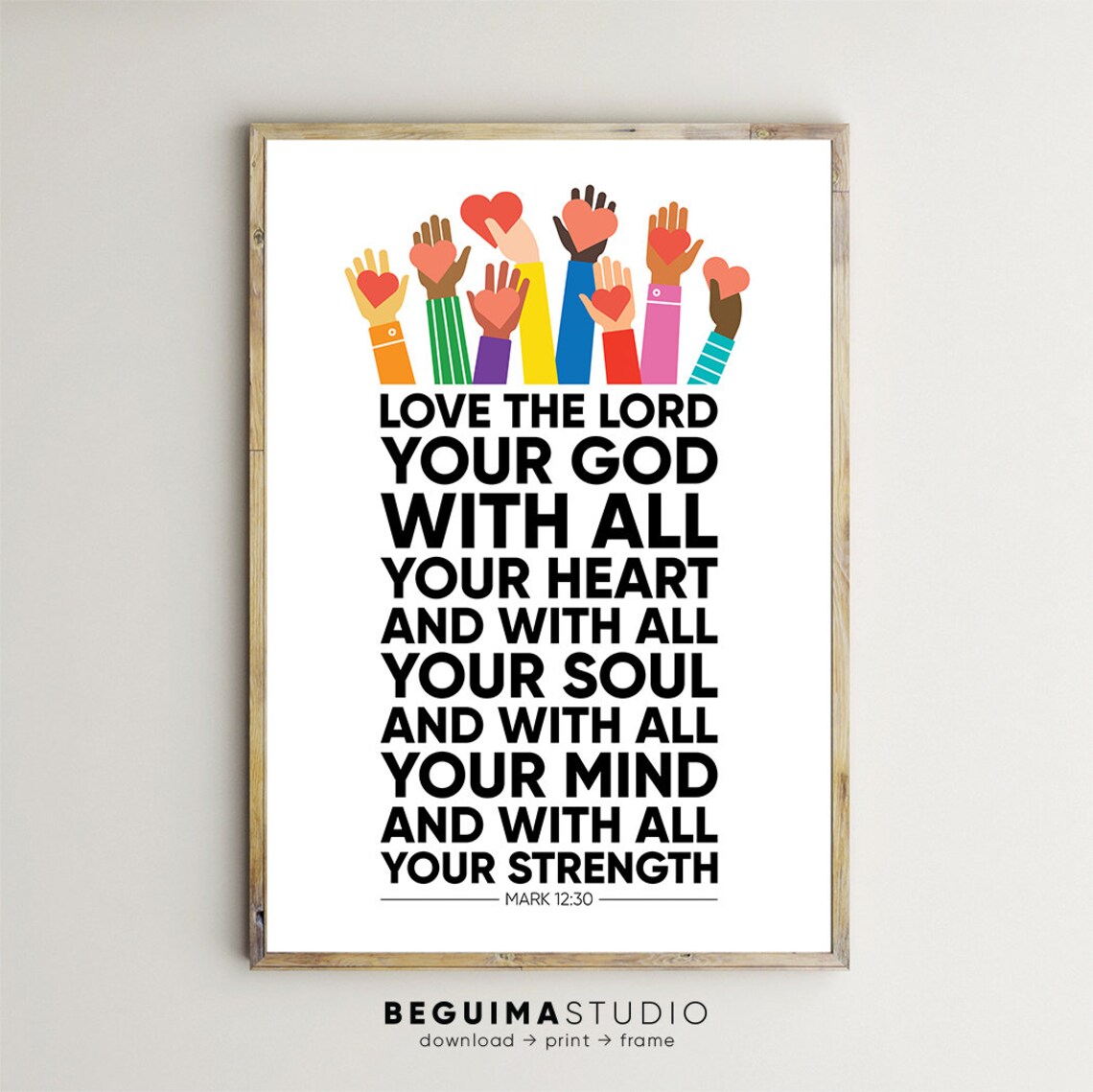 Love The Lord Your God Bible Verse Art Print