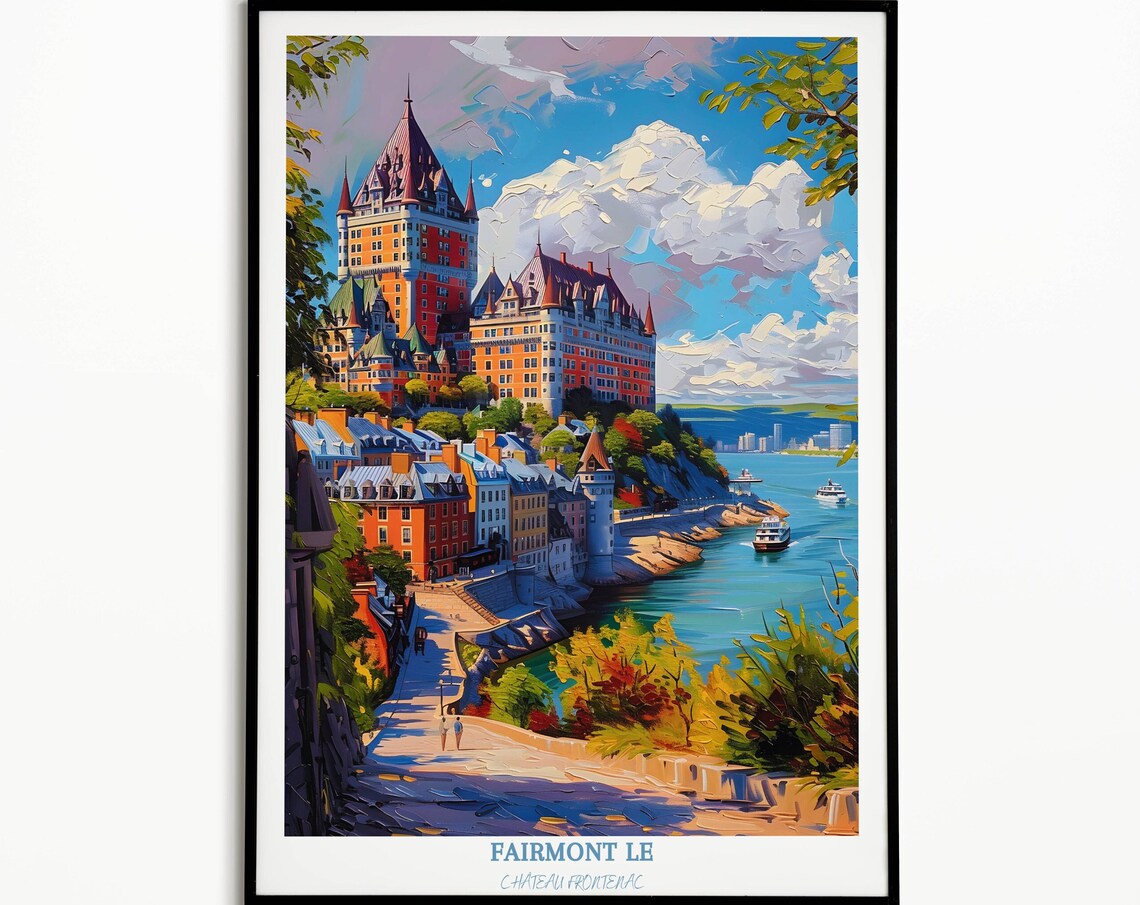 Fairmont Le Chateau Frontenac Quebec City Oil Painting Travel Poster