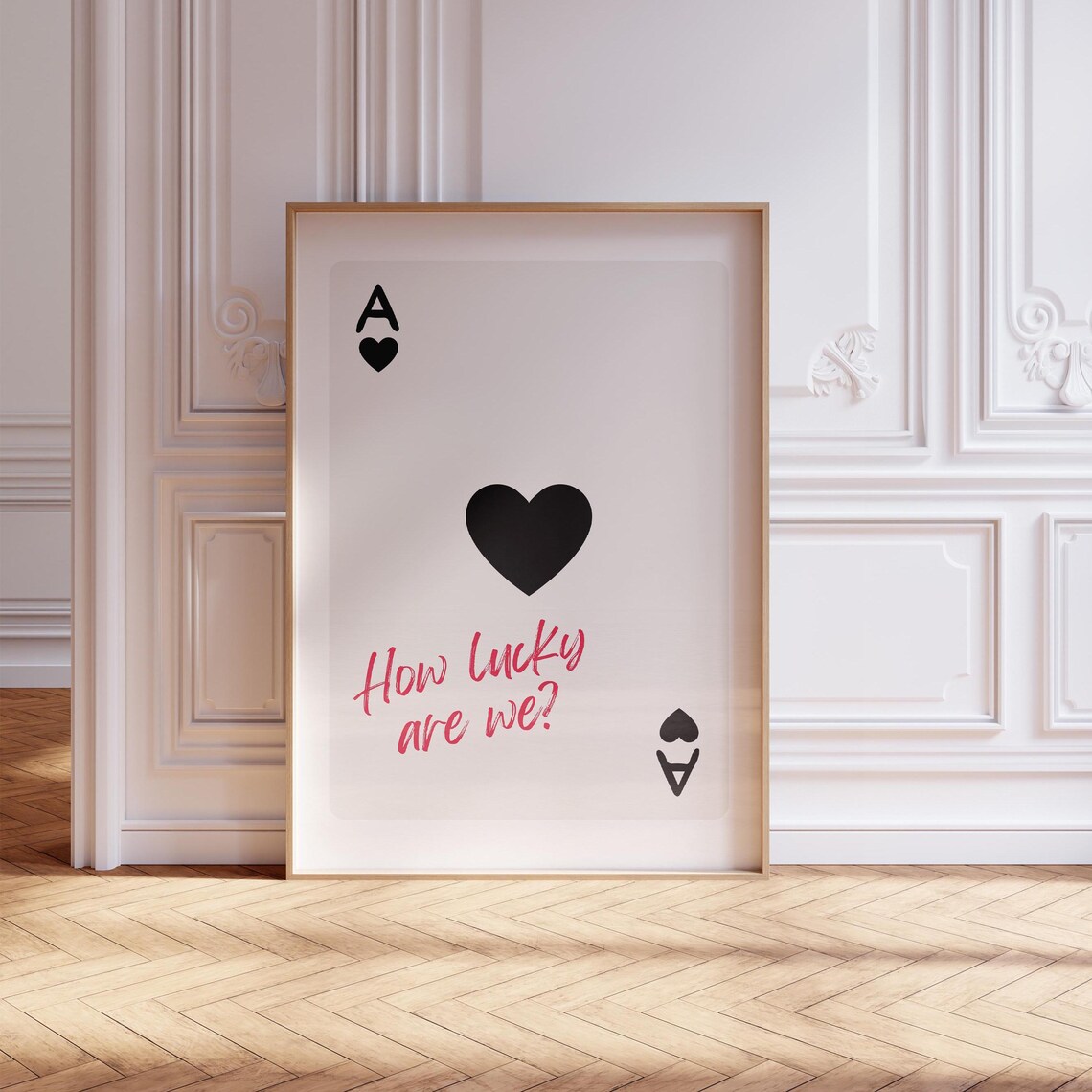 Ace of Hearts How Lucky Are We Pink Script Romantic Trendy Poster