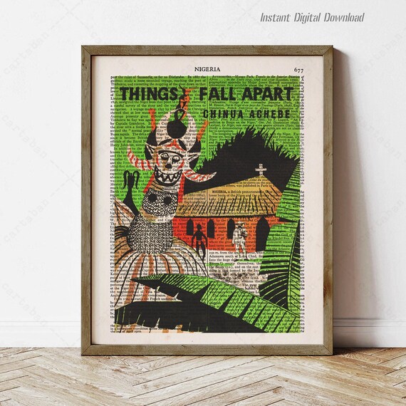 Things Fall Apart By Chinua Achebe Instant Book Cover Art Reading Nook Decor Gifts African Literature Print Locally