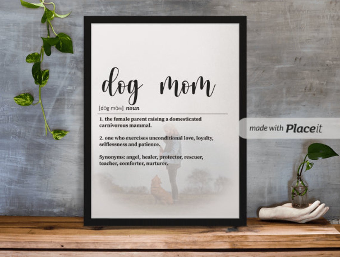 Definition Of Dog Mom Print Dog Lover Gift Dog Wall Art Dog Quote Print Dog Poster Dog Mom Gift Dog Meaning Art Dog Decor Dog Print - Image 2