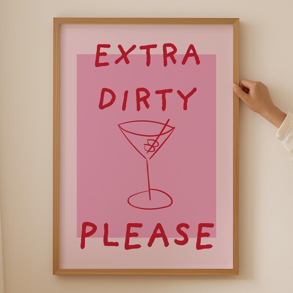 Extra Dirty Please Pink Martini Glass Hand Drawn Cocktail Bar Poster