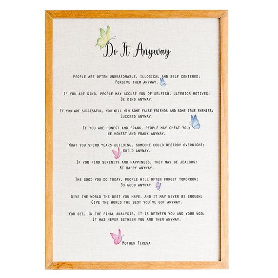 Mother Teresa Quote Do It Anyway Art Print Mother Teresa Poem Poem Wall Art Inspirational Quote Wall Art Print Poetry Quote Art