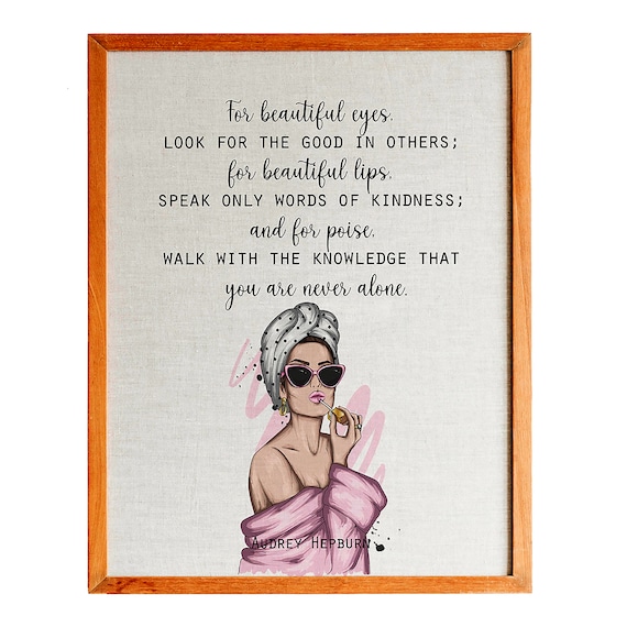 Audrey Hepburn Beautiful Eyes Kindness Quote Glam Beauty Ritual Poster