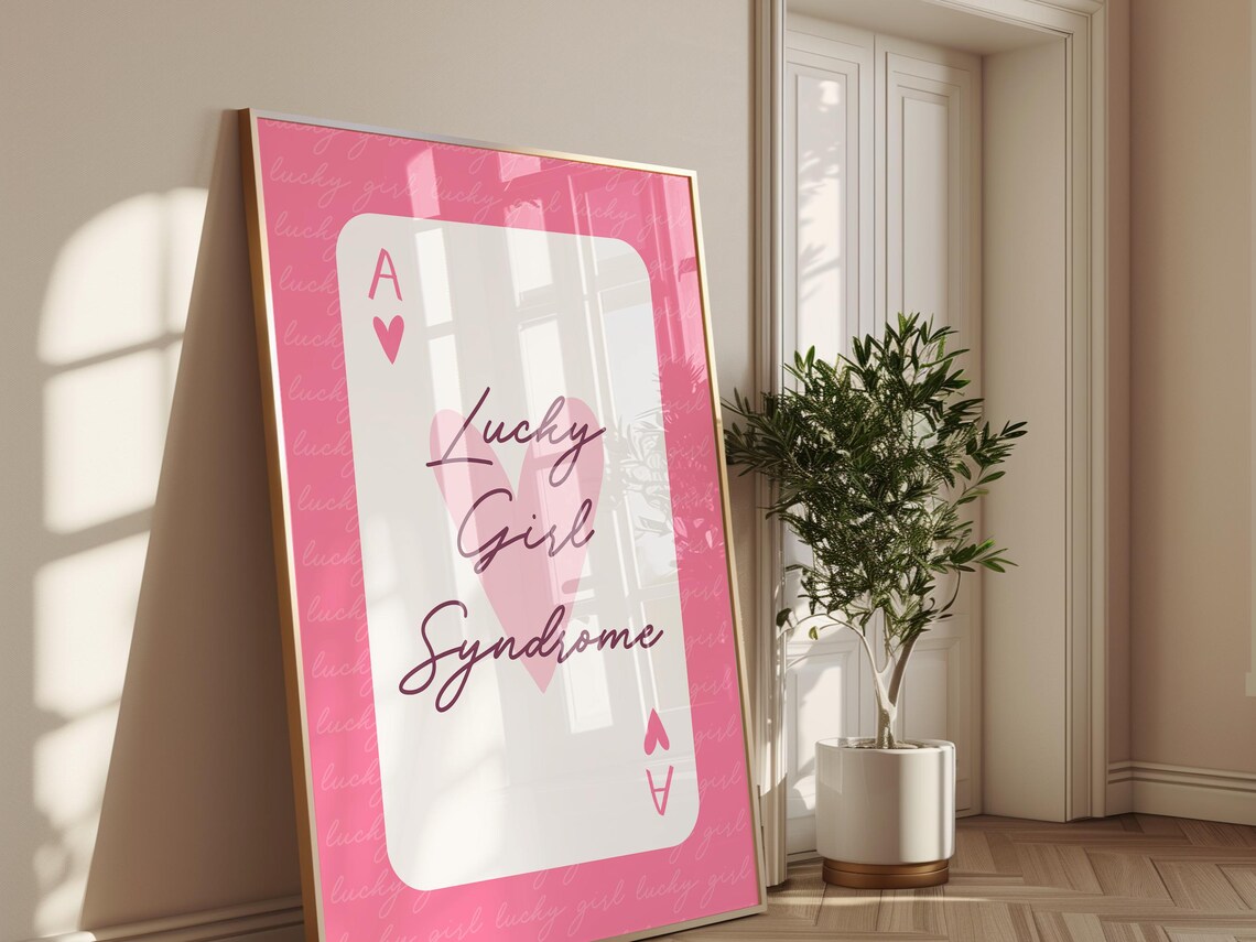Lucky Girl Syndrome Pink Ace of Hearts Playing Card Manifest Poster - Image 2