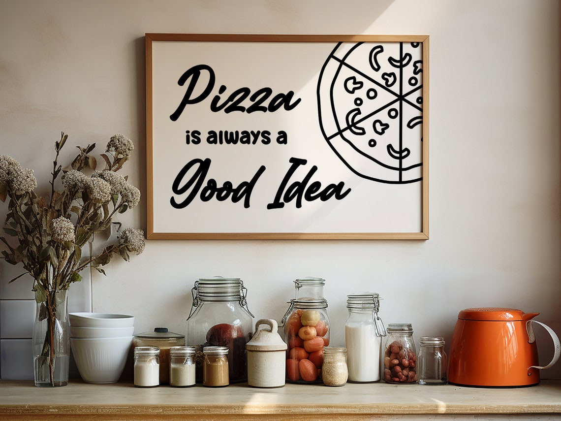 Pizza Is Always A Good Idea Script Black Cream Kitchen Art Poster - Image 2